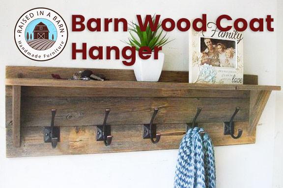 Barn Wood Coat Rack Raised In A Barn Furniture